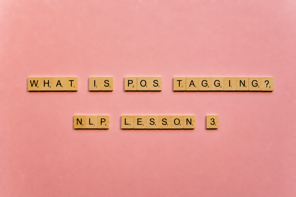 What is POS Tagging?